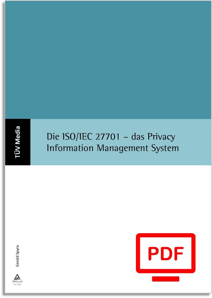 Die ISO/IEC 27701 – das Privacy Information Management System (E-Book)