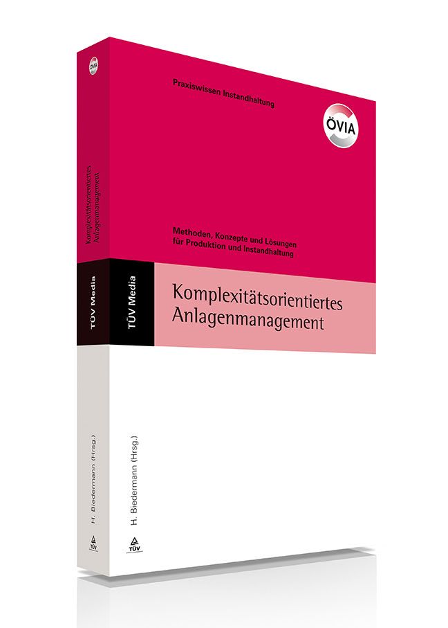 Komplexitätsorientiertes Anlagenmanagement