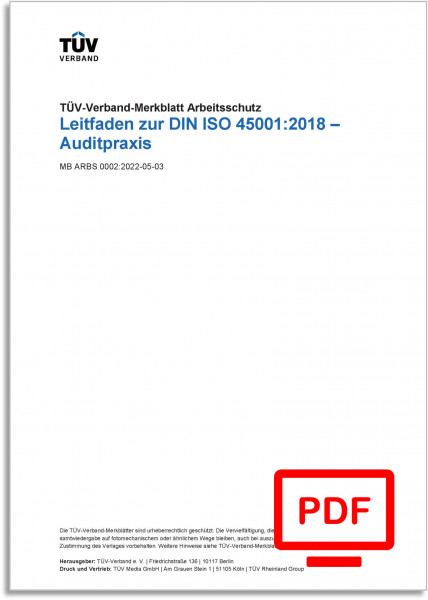 MB ARBS 0002 - Leitfaden zur DIN ISO 45001:2018 – Auditpraxis (Ausgabe: 2022-05-03)