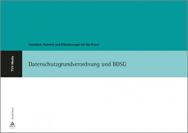 Datenschutzgrundverordnung und BDSG (E-Book)