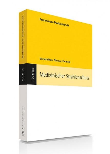 Medizinischer Strahlenschutz (Print und E-Book)