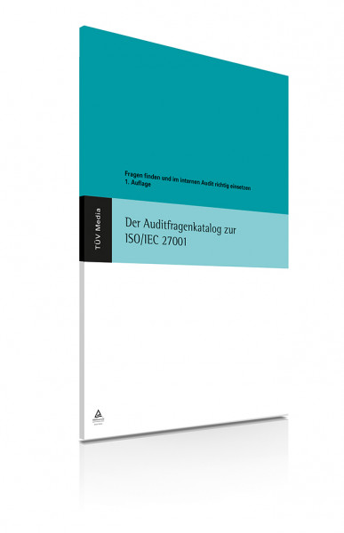 Der Auditfragenkatalog zur ISO/IEC 27001 (Print + E-Book)